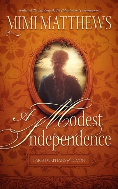 Cover Reveal ~  A Modest Independence by Mimi Matthews